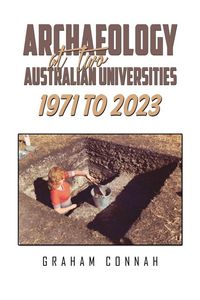 Produktbild: Archaeology at Two Australian Universities 1971 to 2023