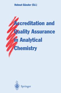 Produktbild: Accreditation and Quality Assurance in Analytical Chemistry