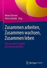 Produktbild: Zusammen arbeiten, Zusammen wachsen, Zusammen leben