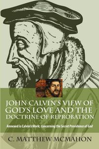 Produktbild: John Calvin's View of God's Love and the Doctrine of Reprobation