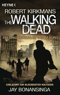 Produktbild: The Walking Dead - Ein ganz normaler Tag im B&uuml;ro