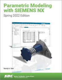 Produktbild: Shih, R: Parametric Modeling with Siemens NX