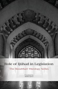 Produktbild: Role of Ijtihad in Legislation