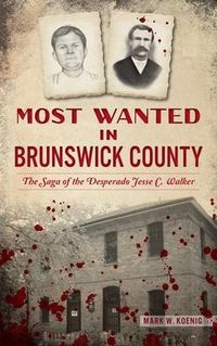 Produktbild: Most Wanted in Brunswick County