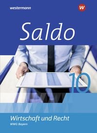 Produktbild: Saldo - Wirtschaft und Recht - Ausgabe 2021 f&uuml;r Wirtschaftsgymnasien in Bayern