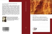 Produktbild: Les archives s&eacute;dimentaires t&eacute;moins des phases d'&eacute;rosion