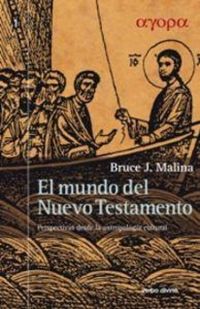 Produktbild: El mundo del Nuevo Testamento : perspectivas desde la antropolog&iacute;a cultural