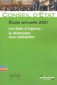 Produktbild: Les Etats D Urgence: La Democratie Sous Contraintes; Etude Annuelle