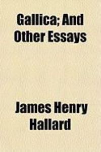 Produktbild: Gallica; And Other Essays
