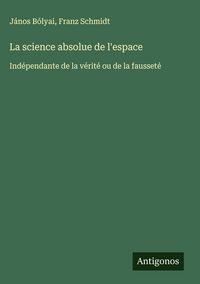 Produktbild: La science absolue de l'espace