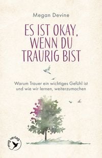 Produktbild: Es ist okay, wenn du traurig bist