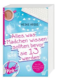 Produktbild: Alles, was M&auml;dchen wissen sollten, bevor sie 13 werden