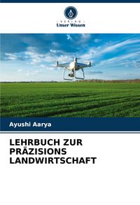 Produktbild: Lehrbuch Zur Pr&auml;zisions Landwirtschaft