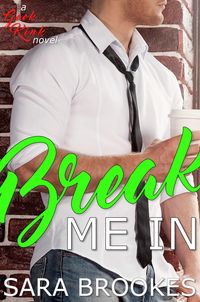Produktbild: Break Me In (Geek Kink, #3)