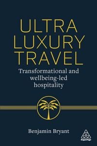 Produktbild: Ultra-Luxury Travel