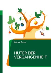 Produktbild: H&uuml;ter der Vergangenheit