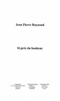Produktbild: Si Pres Du Bonheur