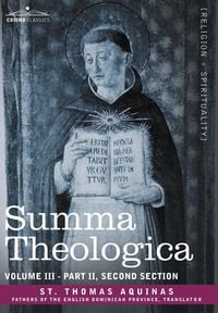 Produktbild: Summa Theologica, Volume 3 (Part II, Second Section)