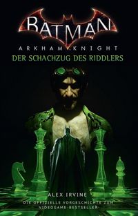Produktbild: Batman: Arkham Knight - Der Schachzug des Riddlers
