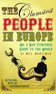 Produktbild: The Clumsiest People in Europe