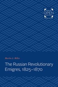 Produktbild: Russian Revolutionary Emigres, 1825-1870