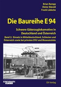 Produktbild: Die Baureihe E 94 - Band 2