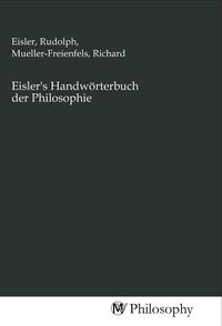 Produktbild: Eisler's Handw&ouml;rterbuch der Philosophie