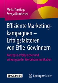 Produktbild: Effiziente Marketingkampagnen - Erfolgsfaktoren von Effie-Gewinnern