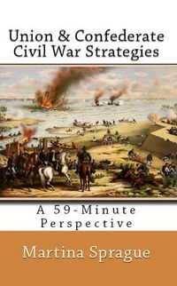 Produktbild: Union and Confederate Civil War Strategies (A 59-Minute Perspective)