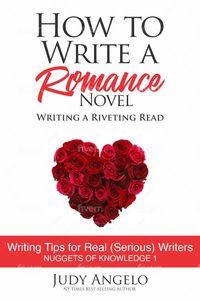 Produktbild: How to Write a Romance Novel (NUGGETS OF KNOWLEDGE, #1)