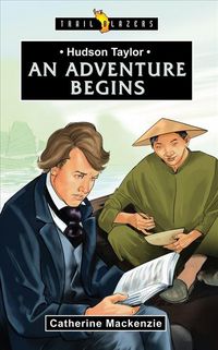 Produktbild: Hudson Taylor: An Adventure Begins