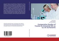 Produktbild: Comparative Studies of Treated & Untreated Oils as Cu (II) Surfactants