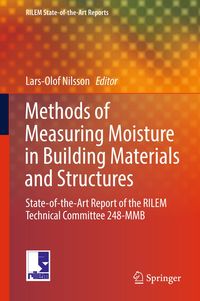 Produktbild: Methods of Measuring Moisture in Building Materials and Structures
