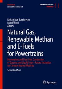 Produktbild: Natural Gas, Renewable Methan and E-Fuels for Powertrains