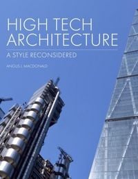 Produktbild: Macdonald, A: High Tech Architecture
