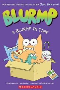 Produktbild: A Blurmp in Time (Catwad's Friend Blurmp #1)