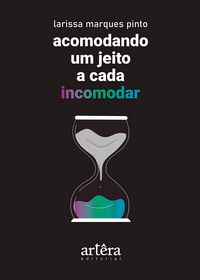 Produktbild: Acomodando um Jeito a Cada Incomodar