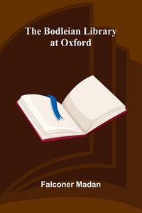 Produktbild: The Bodleian Library At Oxford