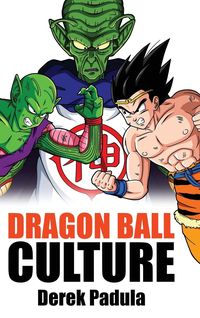 Produktbild: Dragon Ball Culture Volume 6