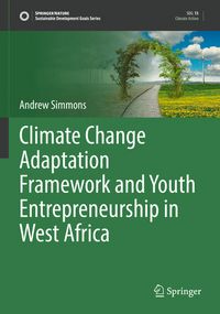 Produktbild: Climate Change Adaptation Framework and Youth Entrepreneurship in West Africa