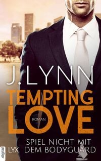 Produktbild: Tempting Love - Spiel nicht mit dem Bodyguard
