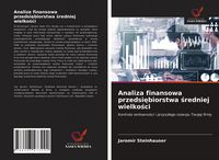 Produktbild: Analiza finansowa przedsi&iquest;biorstwa &iquest;redniej wielko&iquest;ci