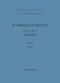 Produktbild: Cornelius Tacitus: Cornelii Taciti libri qui supersunt / Agricola