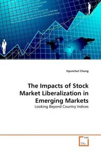 Produktbild: Chung, H: Impacts of Stock Market Liberalization in Emerging