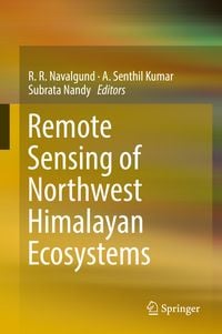 Produktbild: Remote Sensing of Northwest Himalayan Ecosystems