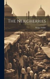 Produktbild: The Neilgherries
