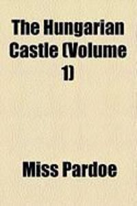 Produktbild: The Hungarian Castle (Volume 1)