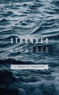 Produktbild: Stranded: A Tropical Thriller