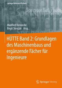 Produktbild: H&Uuml;TTE Band 2: Grundlagen des Maschinenbaus und erg&auml;nzende F&auml;cher f&uuml;r Ingenieure