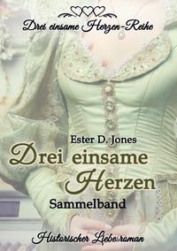 Produktbild: Drei einsame Herzen - Sammelband